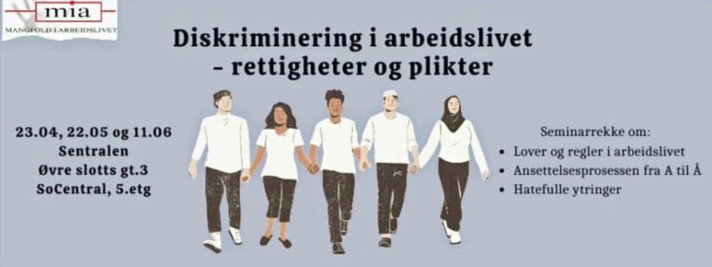 Seminar om diskriminering i arbeidslivet 23.4. SoCentral. Meld deg på her. 28